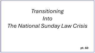 THE LAST GENERATION “Transitioning - Into The NSL Crises” pt. 60 Evangelist: Richard Gonzales Jr