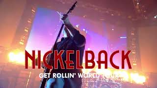 Nickelback - Get Rollin’ World Tour | Live Nation GSA