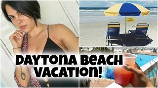 Daytona Beach Vacation! | VLOG