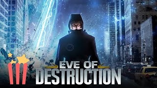 Eve Of Destruction | Part 1 of 2 | FULL MOVIE | Action, Disaster | Steven Weber