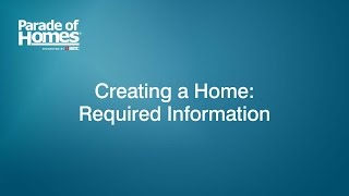 Creating a New Home: Required Information – Parade of Homes Online Entry Tutorials