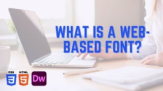 What is a Web-Based Font?