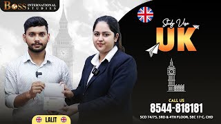 Lalit | UK Sudy Visa | Client Review | BOSS INTERNATIONALS STUDIES #ukstudyvisa #StudyinUK