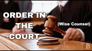 "Order In The Court - Wise Counsel" - TDC Sunday Morning Worship Service - April 28, 2024