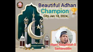 Beautiful video Adhan Champion Jan. 18,2024.. city