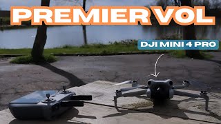 TEST du DRONE DJI mini 4 PRO pour le PREMIER vol et je donne mon AVIS