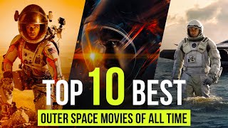 Best Outer Space Movies | Top Sci-Fi Movies (So Far)