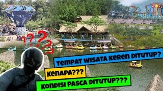 #03 Mega Wisata Icakan Ditutup?  Kenapa?!!