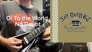 No Doubt Oi To The World (Guitar Lesson)