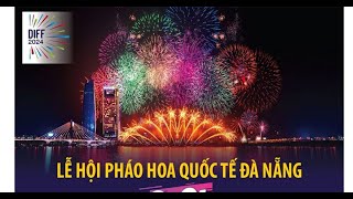 Lễ hội pháo hoa quốc tế Đà Nẵng năm 2024 (DIFF) -Vietcomtravel