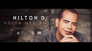 Nilton G - Volta Meu Amor (Official Audio)