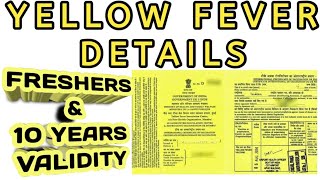 Yellow Fever Vaccination For Freshers | How To Get Yellow Fever Unlimited For 10 Years Validity