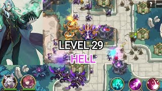 Kingdom War TD: Level 29 Hell difficulty 3 stars. Battle of Mylathin City