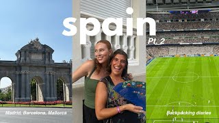 Spain Travel Vlog | exploring Madrid, Barcelona, and Mallorca | Girls backpacking trip