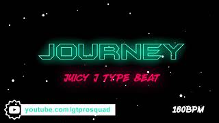 Juicy J- Journey Instrumental 160BPM