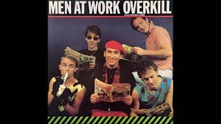 Men at Work - Overkill (HQ)