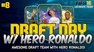 FIFA 16 - DRAFT DAY #8! HERO RONALDO! - (Ultimate Team Draft Mode)