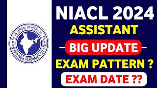 NIACL Assistant Recruitment 2024 || NIACL Assistant Exam Pattern, Qualification, Cutoff Marks ||