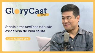 Cortes Juliano Son | GloryCast | Sinais e Maravilhas