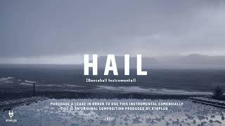 Dancehall Riddim Instrumental 2022 “Hail”