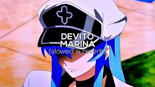 DEVITO - MARINA [slowed & reverb] 4K