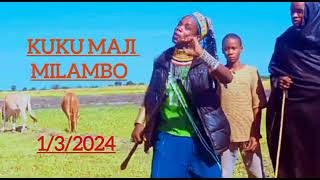 2024 KUKU MAJI LIMBU LUCHAGULA  MILAMBO 2024