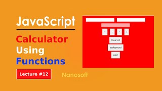 Perform different type of actions using JavaScript Functions | Lecture #12