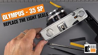 Olympus 35 SP - Replace the Light Seals