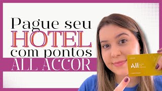 Pague Hotel com PONTOS All Accor