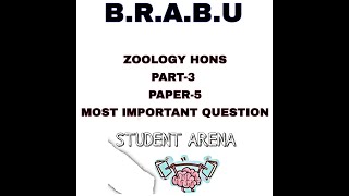 Part-3 ZOOLOGY PAPER -5 bihar university | brabu part-3 guess VVI B.SC. MOST IMPORTANT QUESTION