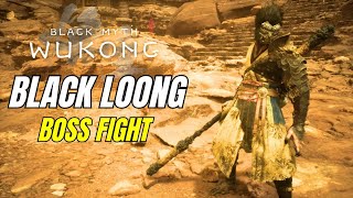 BLACK LOONG Boss Fight (First Playthrough) - Black Myth Wukong