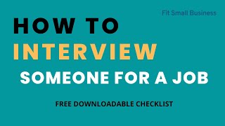 How to Interview Someone For a Job