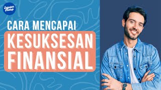 Cara Cepat Mengatasi Kesuksesan Finansial |  Motivasi Sukses