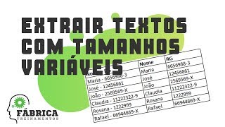 Extraindo textos com tamanhos variáveis