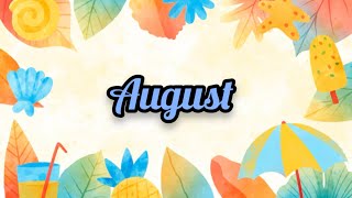 Monthly Video 2024: August