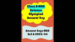 #shorts NSO Class 8 answer keys 2023-24 question paper Set A  Science #olympiad  class 8 2023 #nso