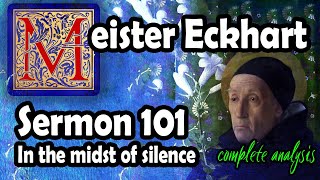 Meister Eckhart's Sermon 101 (full analysis)