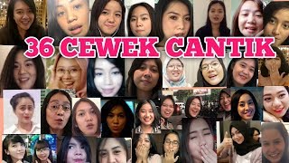 DARI 36 CEWEK CANTIK UNTUK GUE