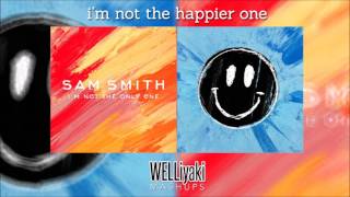 Happier / I'm Not The Only One (Ed Sheeran & Sam Smith Mixed Mashup)