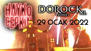 Hayko Cepkin | 29 Ocak 2022 | Dorock XL Venue