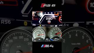 Audi RS6 vs BMW M4  0-300 km/h #shorts