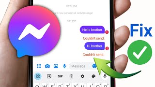 How To Fix Messenger Couldn't send the message problem