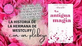 Audiolibro La Antigua Magia /CAPÍTULO 15 PARTE 1 ENLACE EN LA DESCRIPCIÓN / LISA KLEYPAS