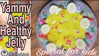 Yammy, Healthy, Jelly Recipe by SR Designer.