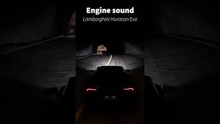 Engine sounds: Lamborghini Huracán Evo