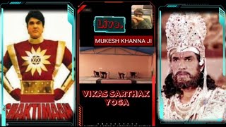 Mukesh Khanna Yoga live Sation @VikasSarthakYoga   || #Yoga