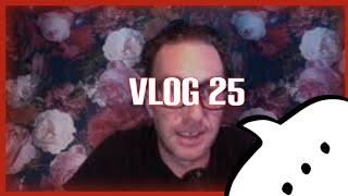 Vlog 25 _Le VLOG d'une vie ordinaire -