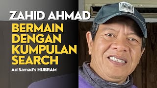 Zahid Ahmad Naik KL Dan Bermain Dengan Search | #kliphubram