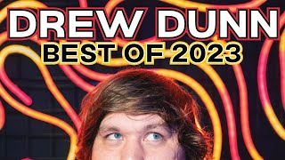 Drew Dunn Best of 2023