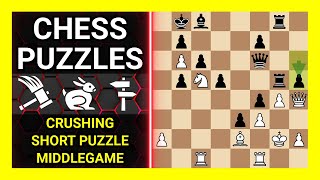 Chess Puzzles to Practice. Themes: Crushing, Short puzzle, Middlegame. Learn Chess